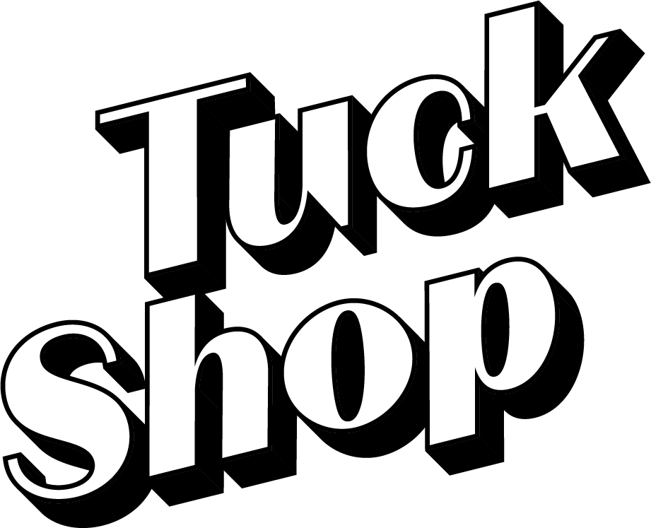 Tuck Shop